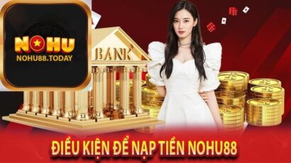 Nạp tiền nohu88